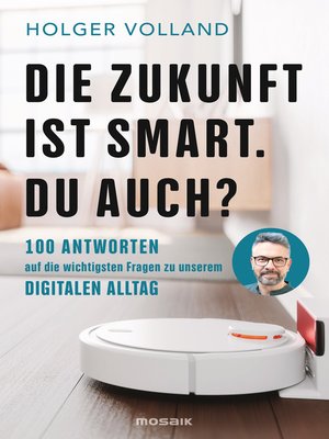 cover image of Die Zukunft ist smart. Du auch?
